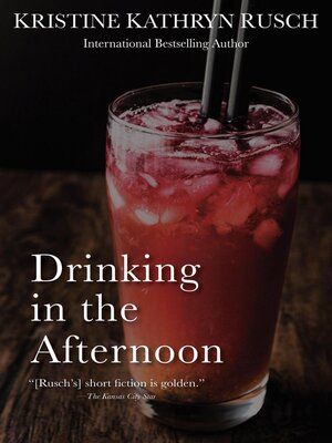 cover image of Drinking in the Afternoon